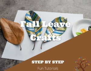 Fall Leaves Crafts