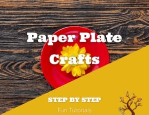 Paper Plate Crafts