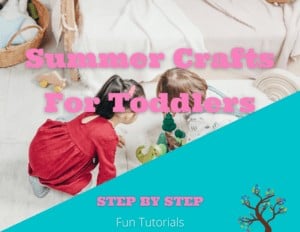 Summer Crafts For Toddlers
