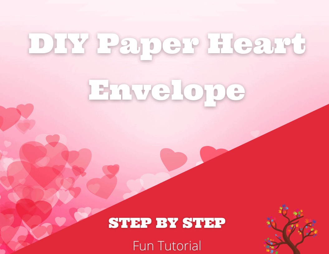 DIY Paper Heart Envelope