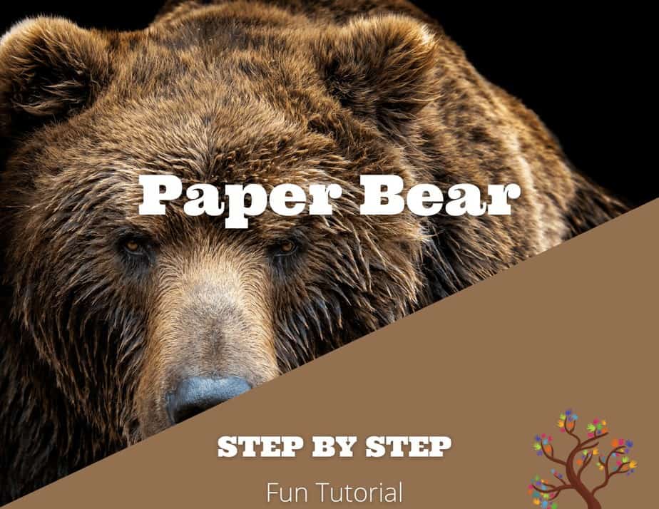 Paper Bear