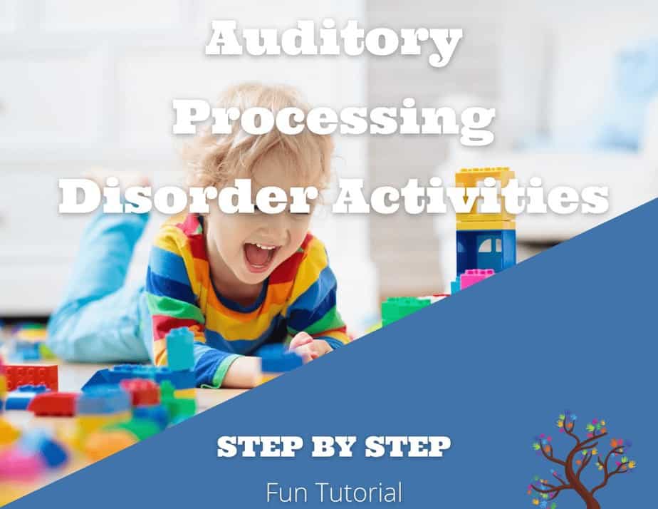 Auditory Processing Disorder Activities