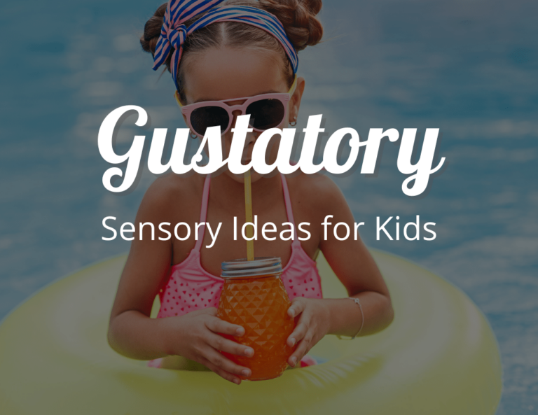 10 Simple Gustatory Sensory Ideas for Kids: Sense of Taste Activities