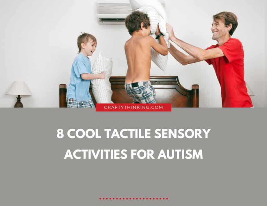 Tactile Sensory Activities for Autism