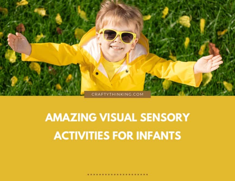 Amazing Visual Sensory Activities For Infants