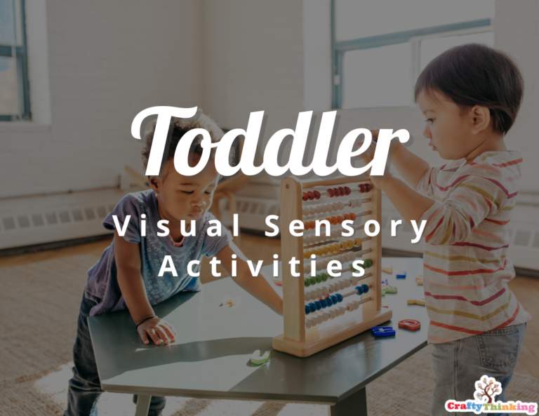 3 Captivating Visual Sensory Activities for Toddlers