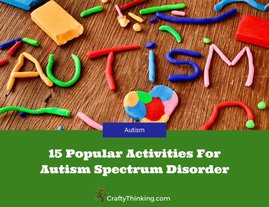 Activities For Autism Spectrum Disorder