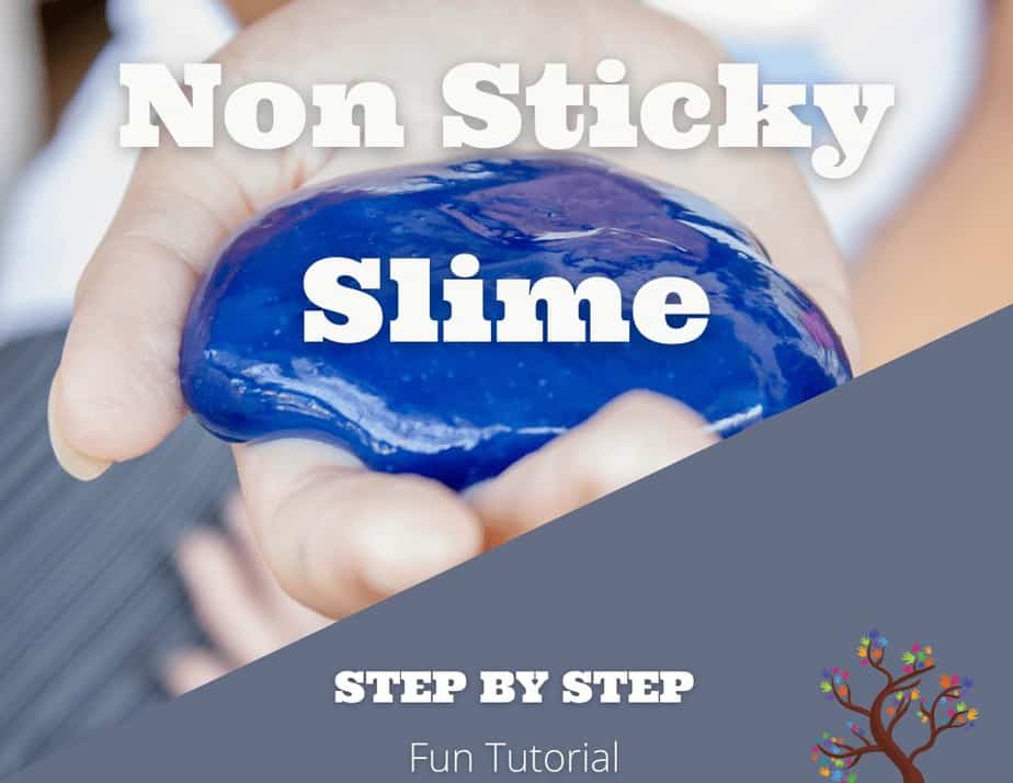 Non Sticky Slime