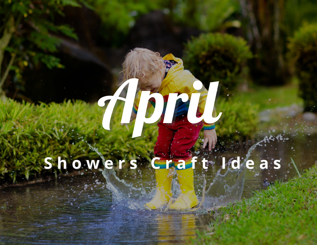 April Showers Craft Ideas