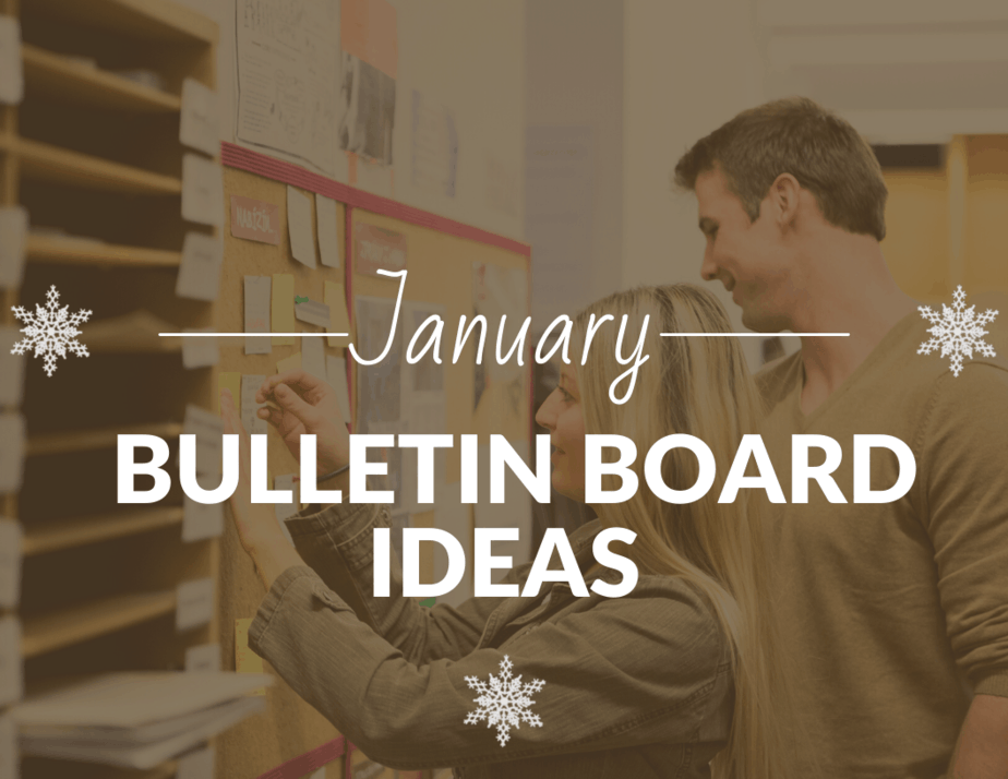 January Bulletin Board Ideas