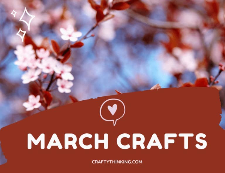 9 Easy March Crafts – (DIY Art Projects)