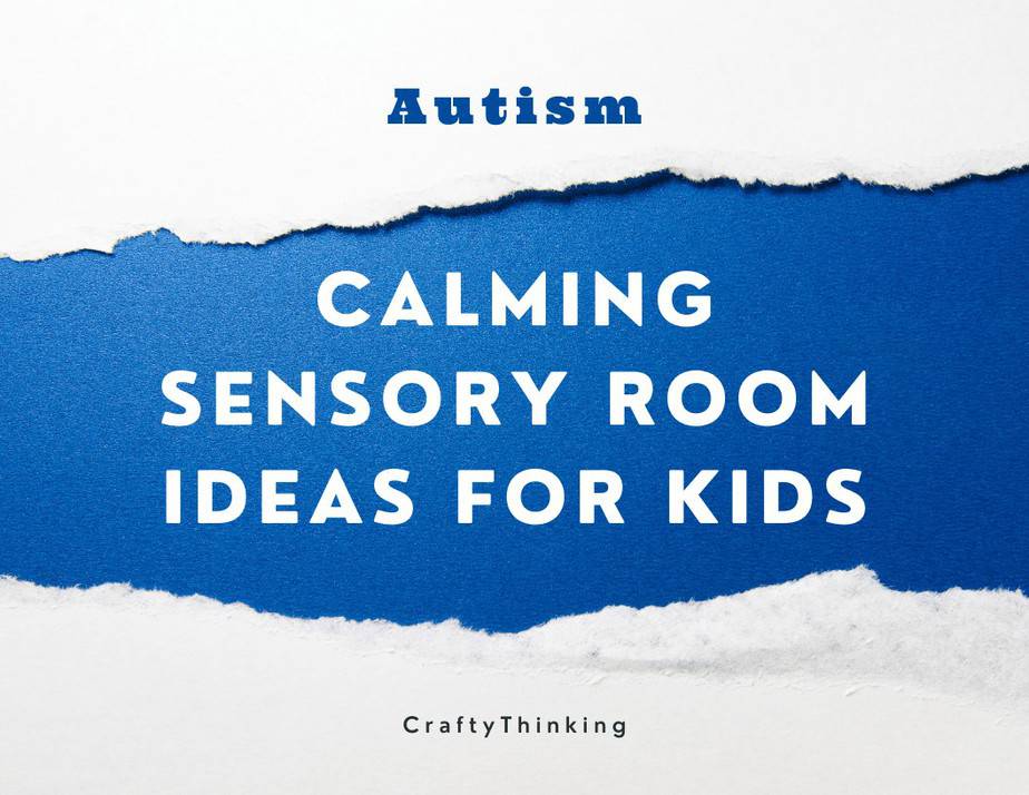 Sensory Room Ideas