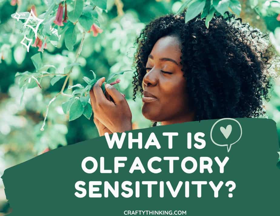 What Is Olfactory Sensitivity