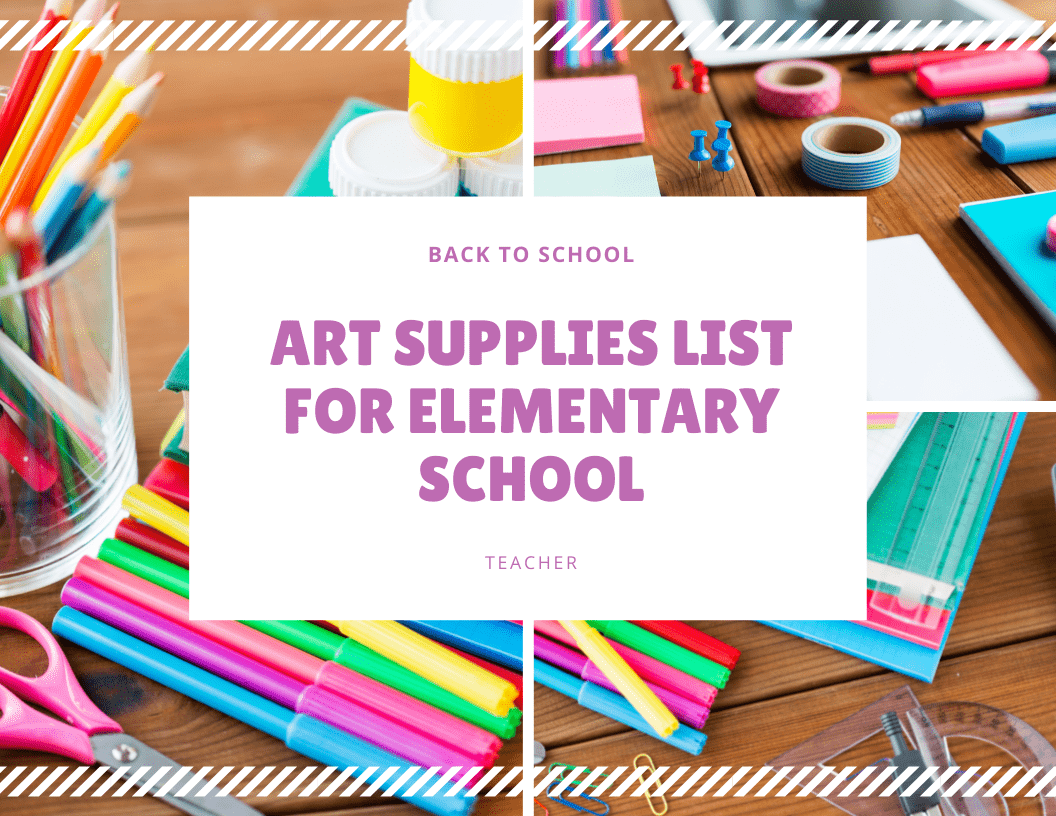 Art Supplies List for Elementary School
