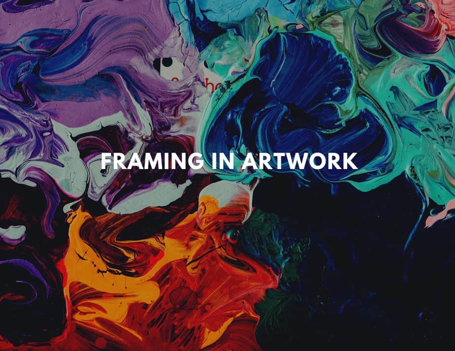 Framing In Artwork