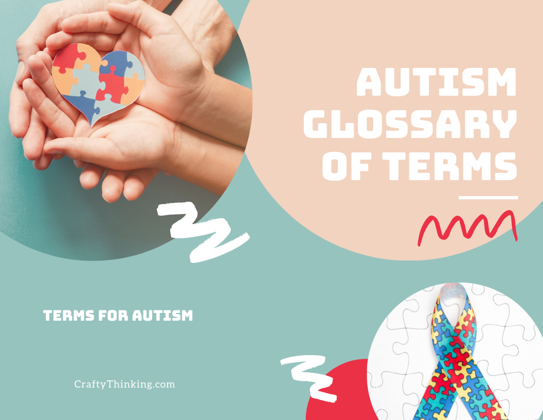 Autism Glossary of Terms