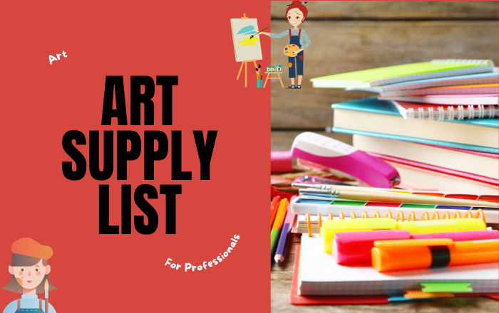 Art Supply List for the Professionals Level