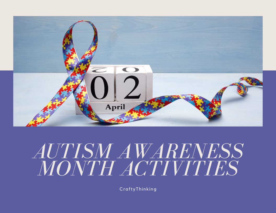 Autism Awareness Month Activities