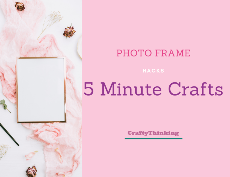 Photo Frame Hacks 5 Minute Crafts