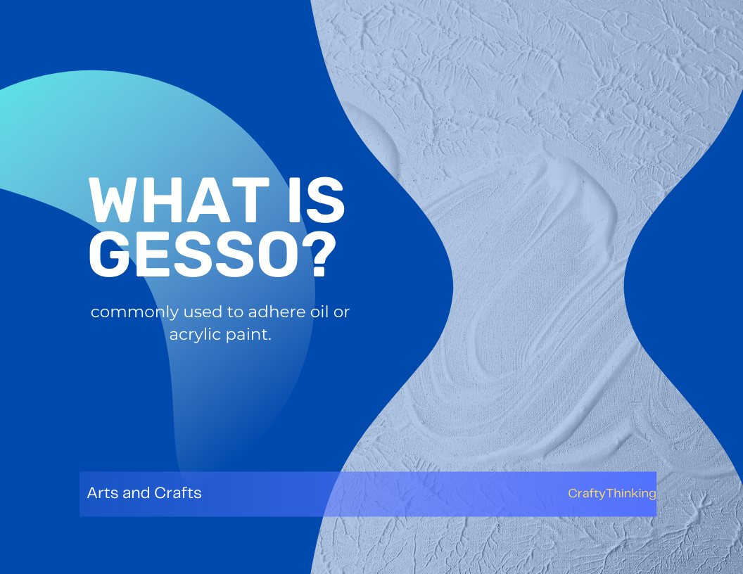 What Is Gesso