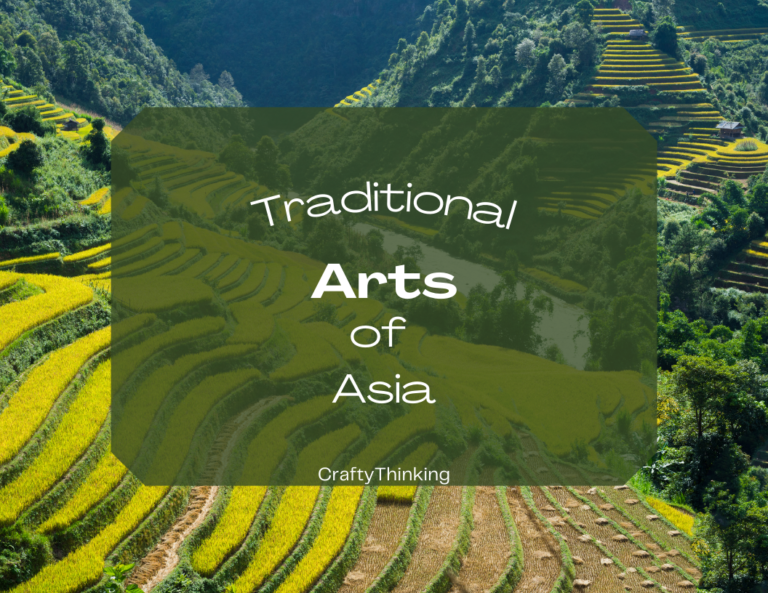 Arts of Asia | Traditional Arts of Asia