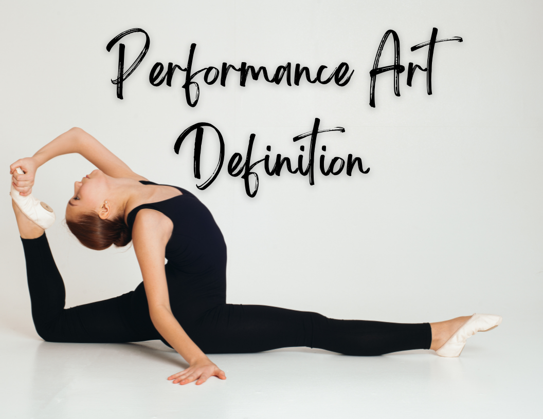 Performance Art Definition