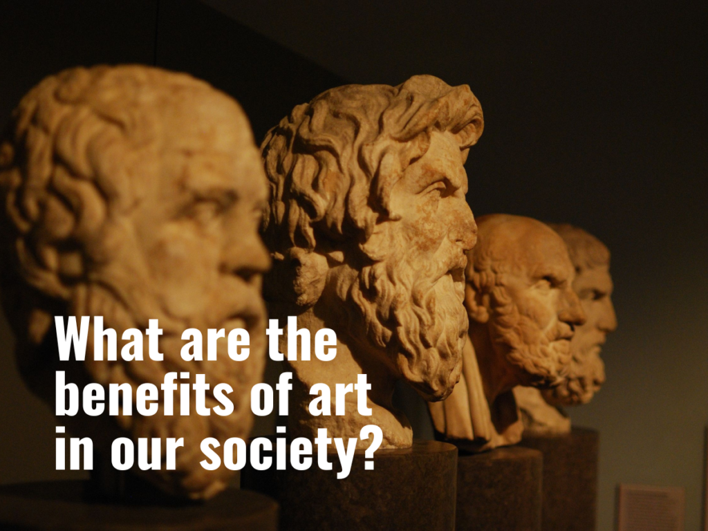 Why Art Is Important to Society