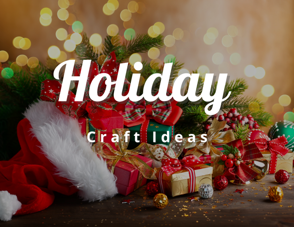 Holiday Craft Idea