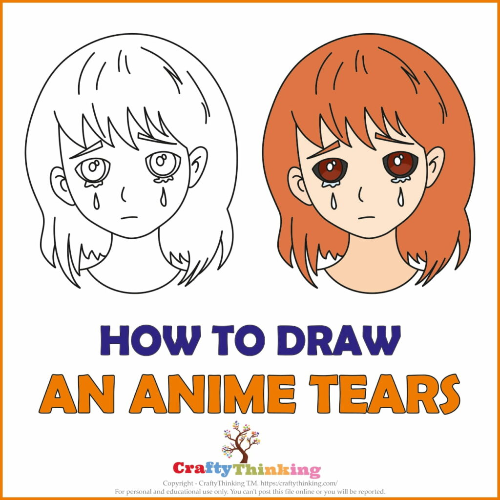 How to Draw Anime Tears with Free Anime Tears Printable - CraftyThinking