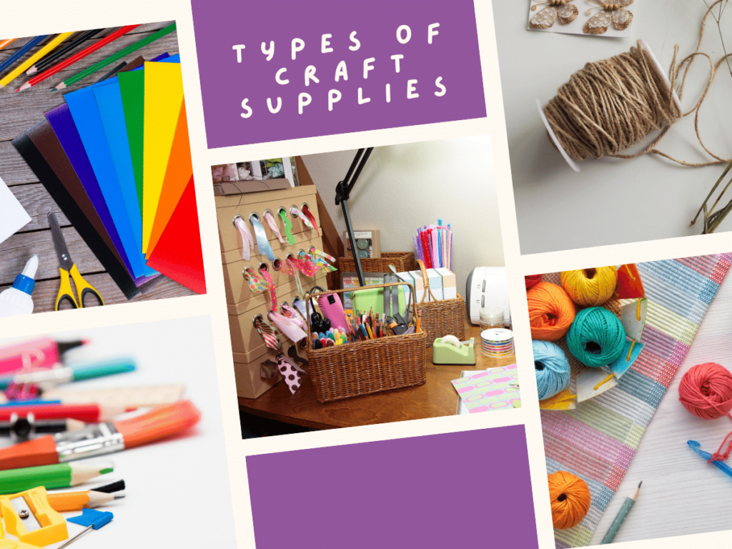 Types of Craft Supplies