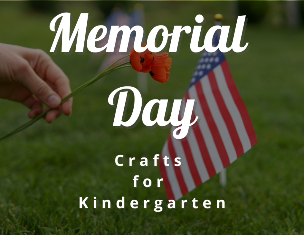 Memorial Day Crafts for Kindergarten