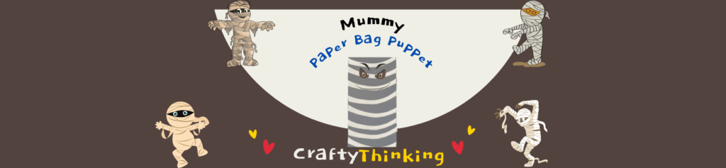 Mummy Crafts