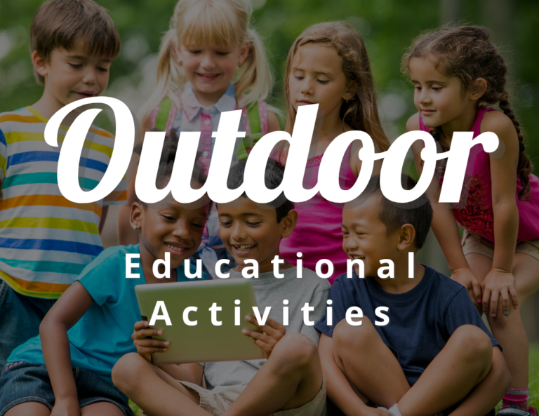 30 Fun Outdoor Educational Activities: Nature Outdoor Learning Activities for Kids