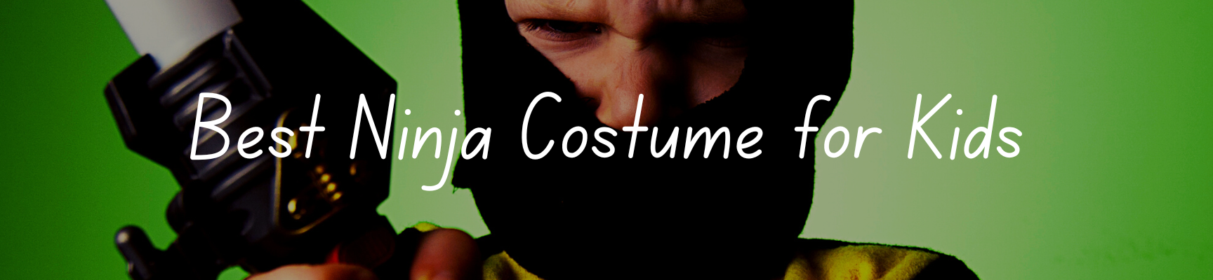 Best Ninja Costume for Kids