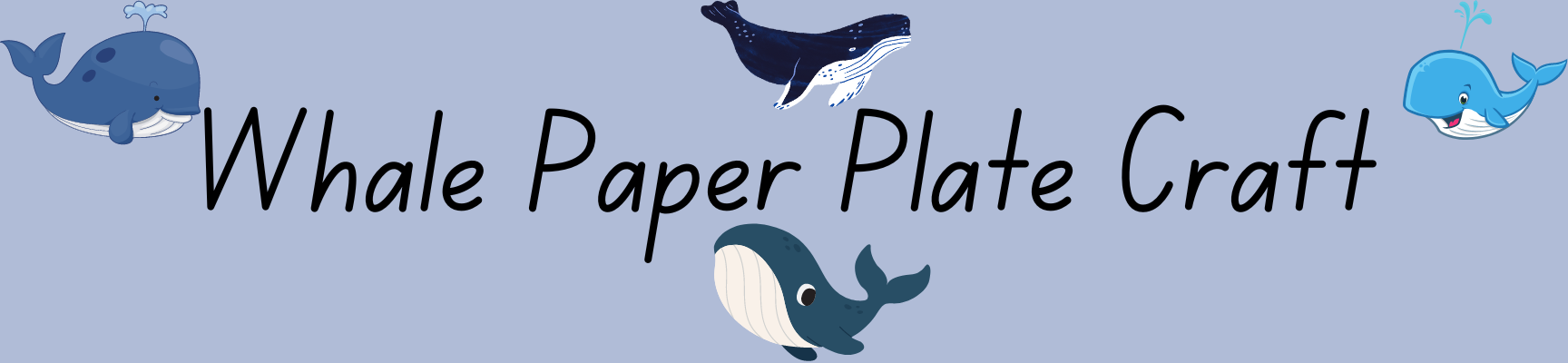 How to Create a Whale Paper Plate Craft