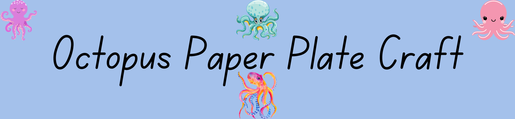 How to Create an Octopus Paper Plate Craft