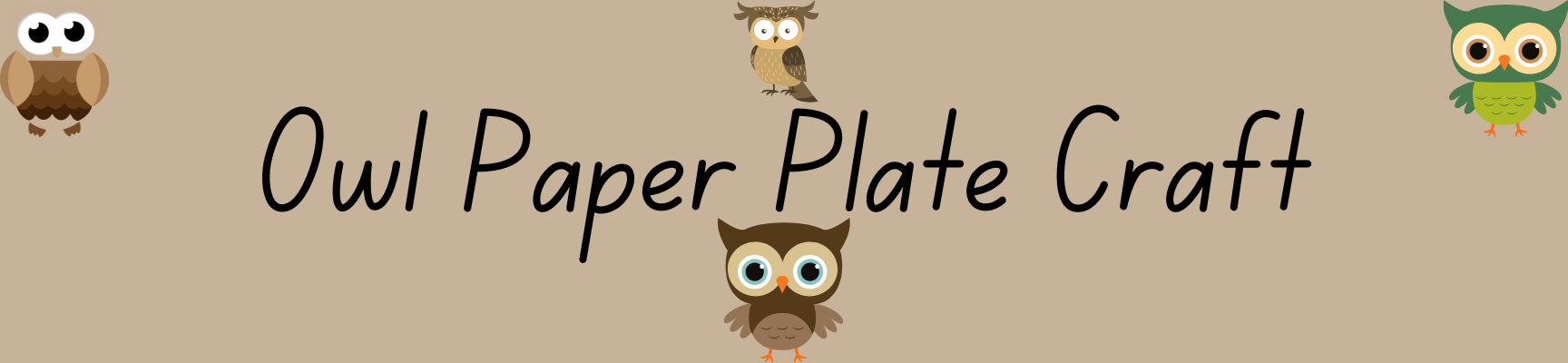 How to Create an Owl Paper Plate Craft