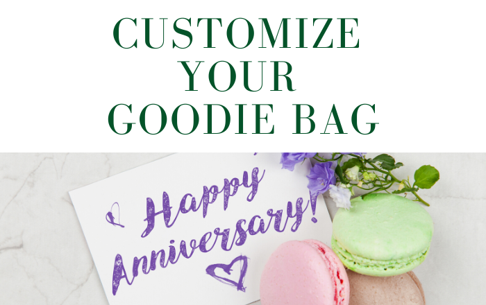Anniversary Goodie Bag