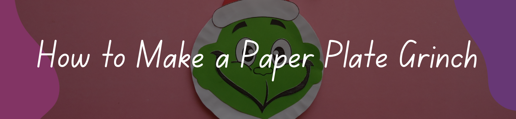 How to Make a Paper Plate Grinch