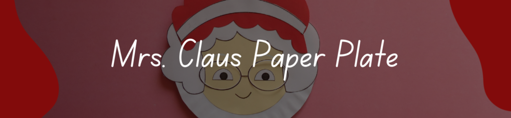 Mrs Claus Paper Plate