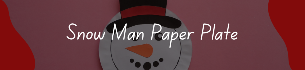 Paper Plate Snow Man