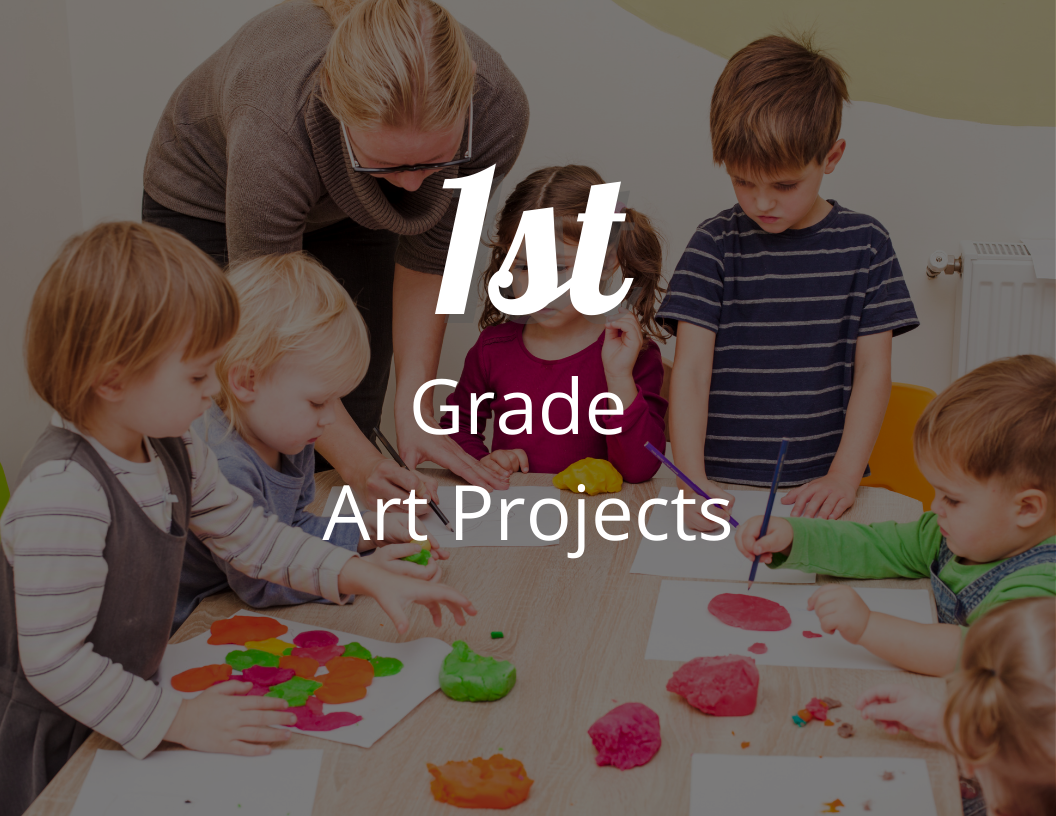 1st Grade Art Projects The Ultimate Guide