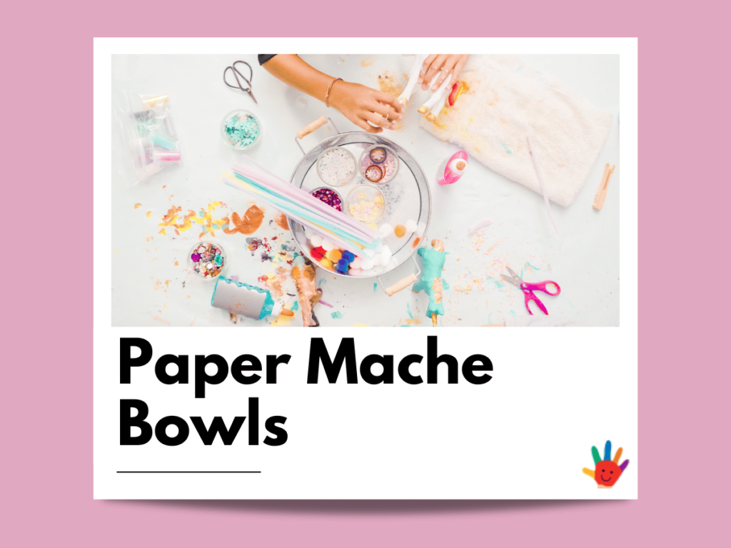 Paper Mache Bowls