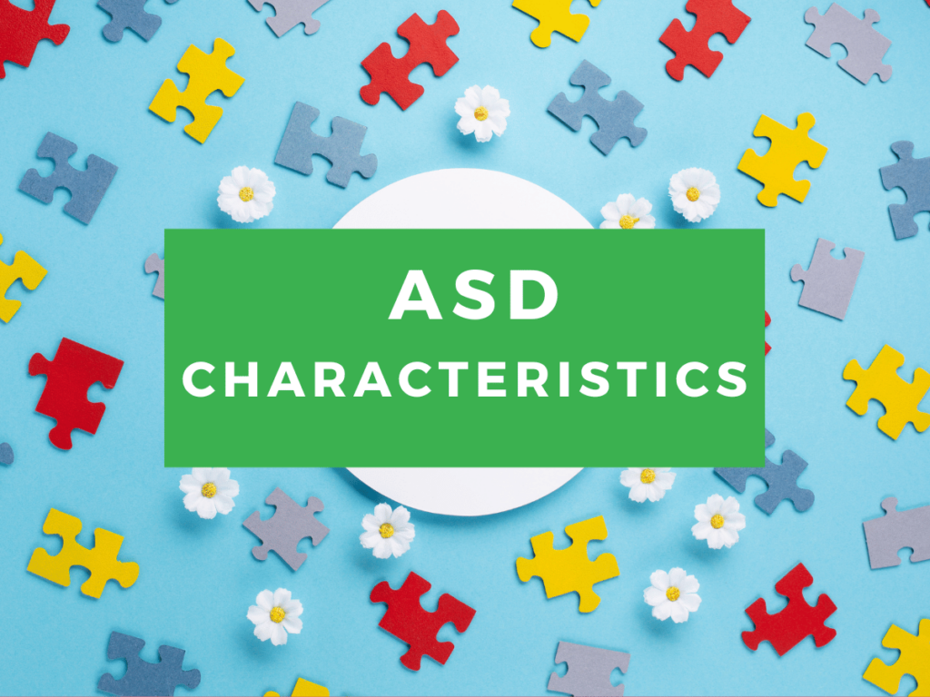ASD Characteristics