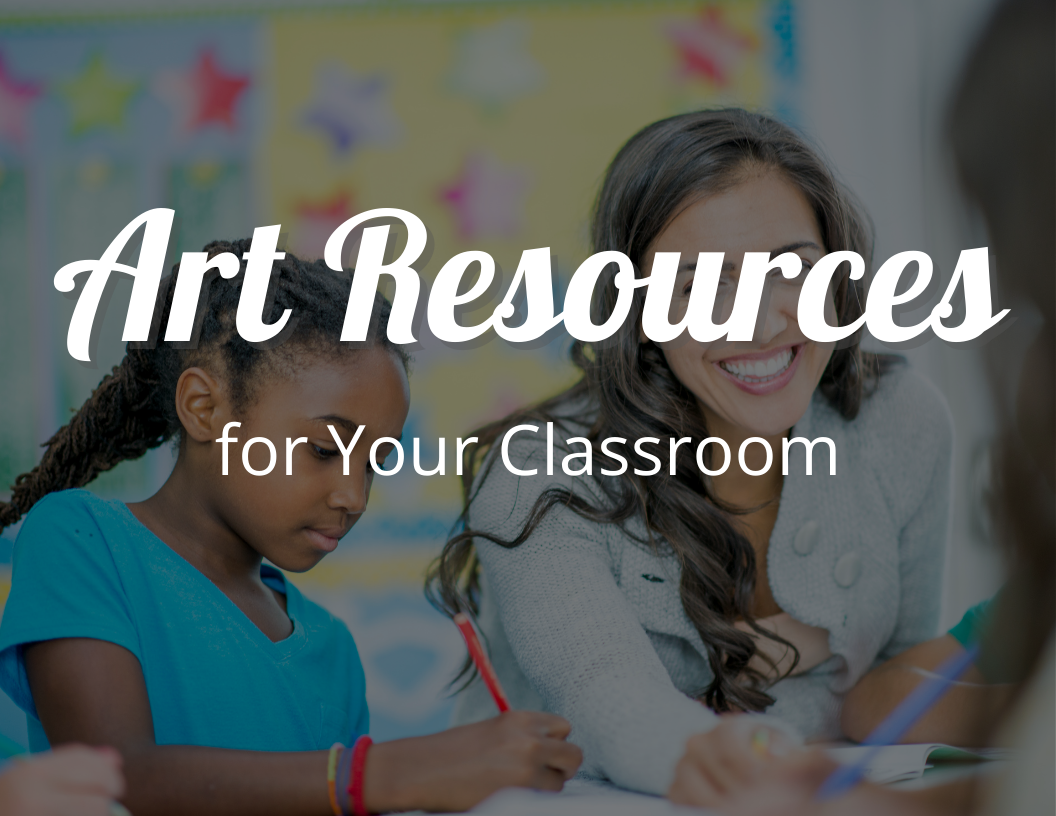 The Art Teacher's Dream The 8 Best Art Resources for Your Classroom