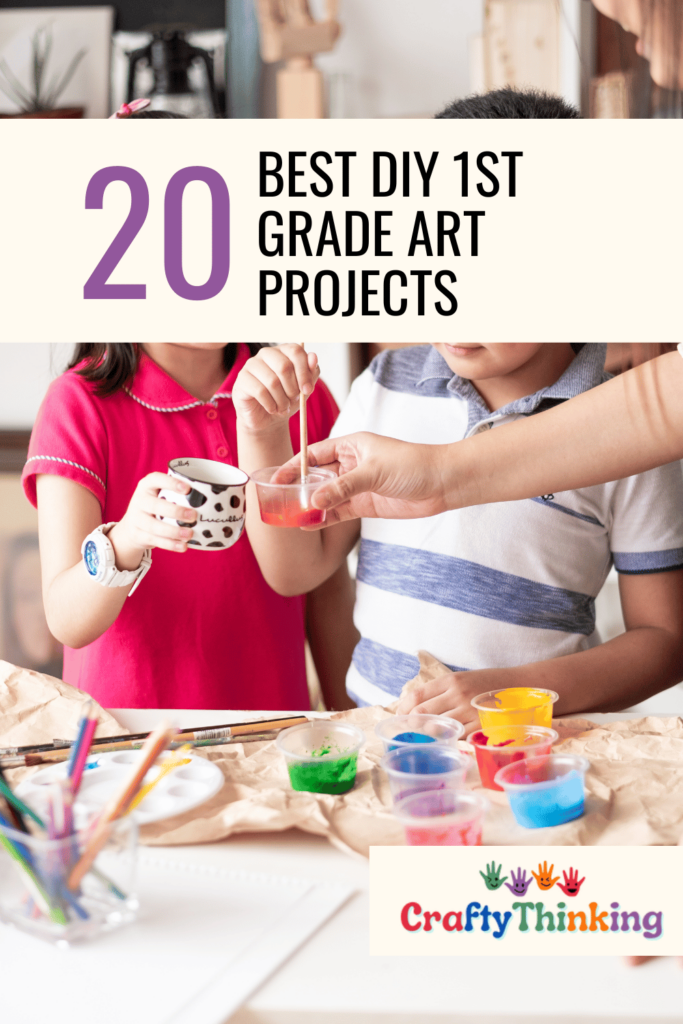 Best DIY 1st Grade Art Projects