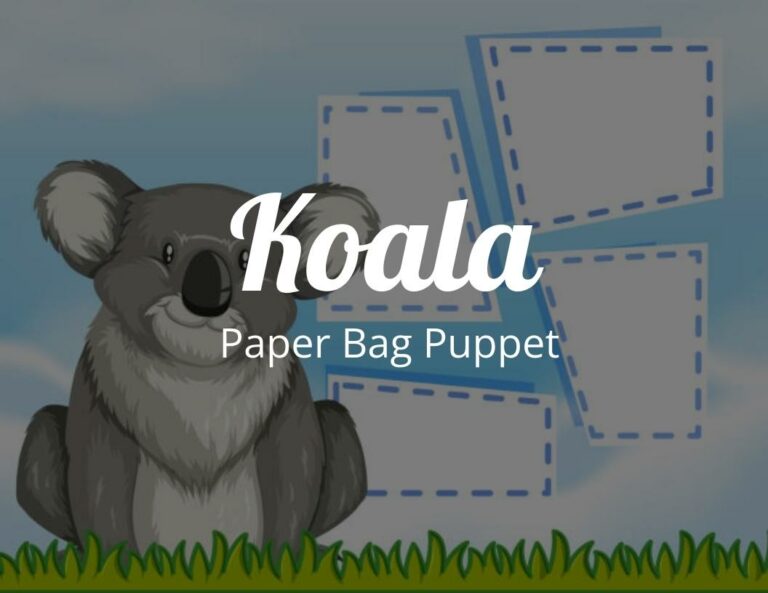 How to Create a Koala Paper Bag Puppet with Free Koala Template