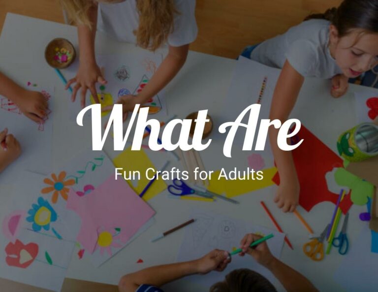 What Are Fun Crafts for Adults?