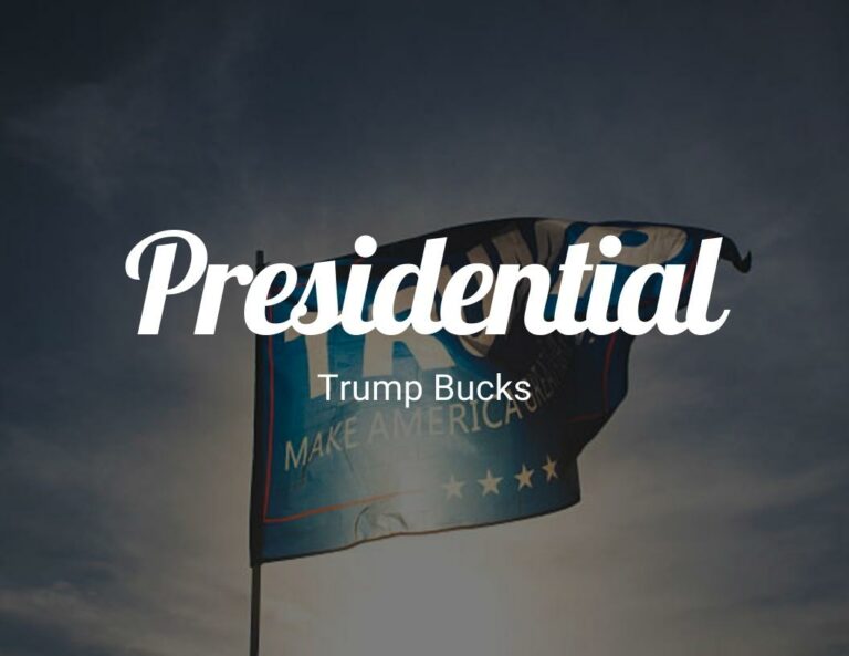 Buy Your Presidential Trump Bucks Now!