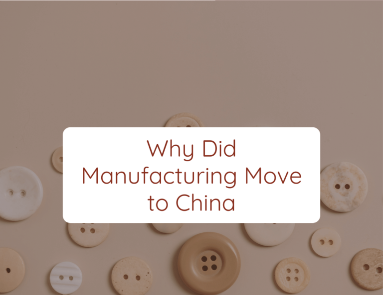why did manufacturing move to china